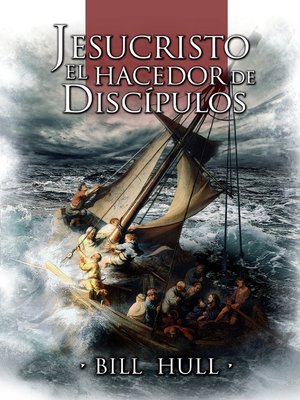 cover image of Jesucristo, el Hacedor de Discípulos